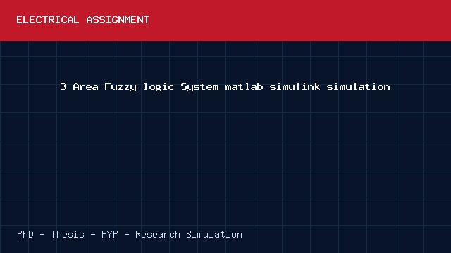 3 Area Fuzzy logic System matlab simulink simulation project video cover image 3 Area Fuzzy logic System matlab simulink simulation project video cover image