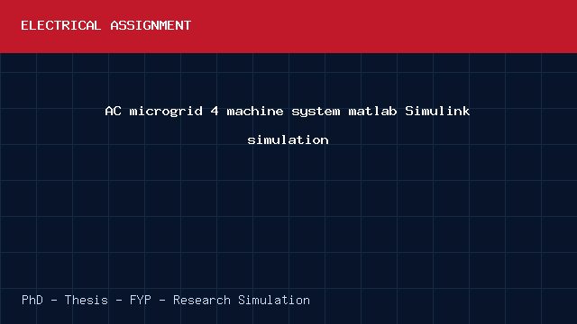 AC microgrid 4 machine system matlab Simulink simulation project video cover image AC microgrid 4 machine system matlab Simulink simulation project video cover image