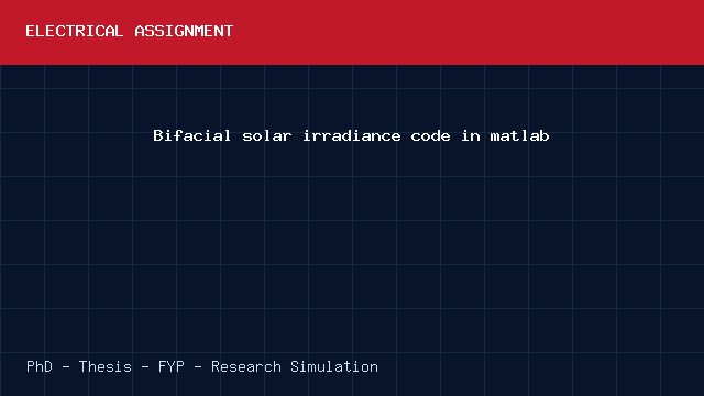 Bifacial solar irradiance code in matlab project video cover image Bifacial solar irradiance code in matlab project video cover image