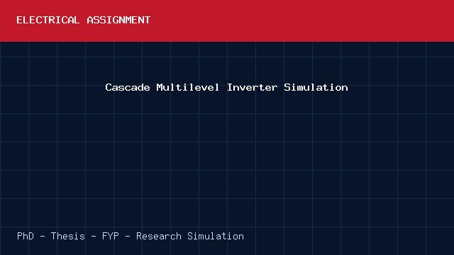 Cascade Multilevel Inverter Simulation project video cover image Cascade Multilevel Inverter Simulation project video cover image