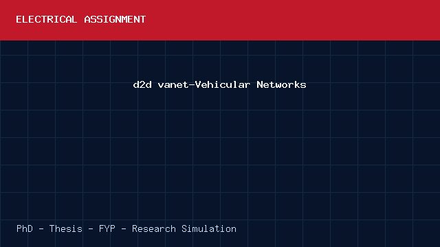 d2d vanet-Vehicular Networks project video cover image d2d vanet-Vehicular Networks project video cover image