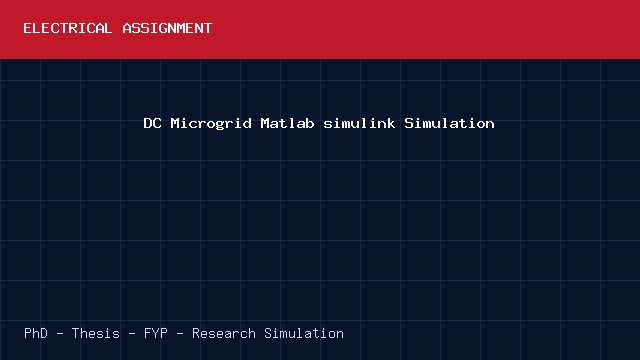 DC Microgrid Matlab simulink Simulation project video cover image DC Microgrid Matlab simulink Simulation project video cover image