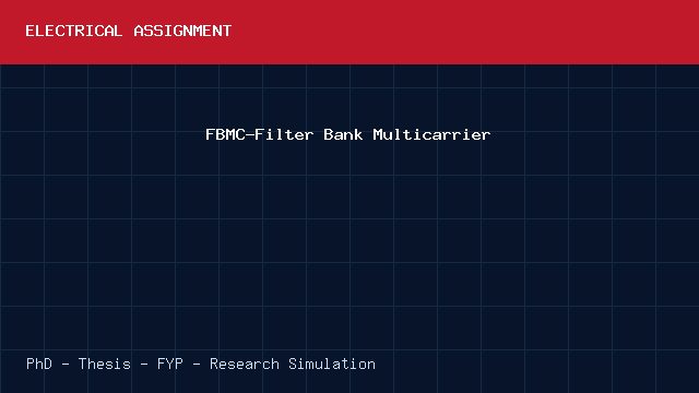 FBMC-Filter Bank Multicarrier project video cover image FBMC-Filter Bank Multicarrier project video cover image