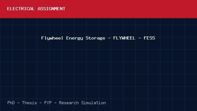 Flywheel Energy Storage - FLYWHEEL - FESS project video cover image Flywheel Energy Storage - FLYWHEEL - FESS project video cover image