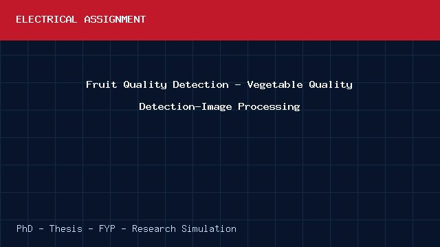 Fruit Quality Detection - Vegetable Quality Detection-Image Processing project video cover image Fruit Quality Detection - Vegetable Quality Detection-Image Processing project video cover image