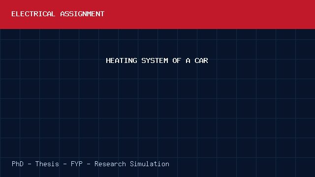 HEATING SYSTEM OF A CAR project video cover image HEATING SYSTEM OF A CAR project video cover image