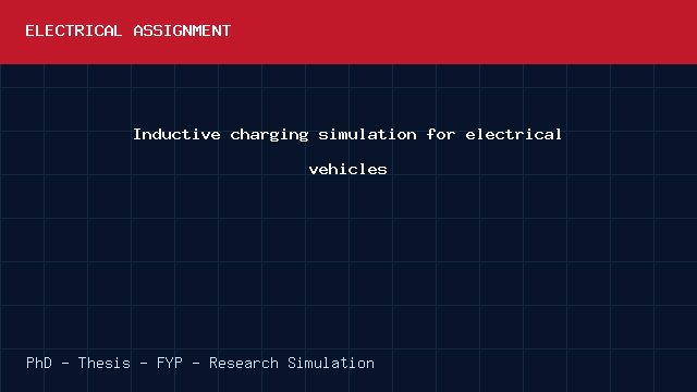 Inductive charging simulation for electrical vehicles project video cover image Inductive charging simulation for electrical vehicles project video cover image