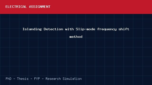 Islanding Detection with Slip-mode frequency shift method project video cover image Islanding Detection with Slip-mode frequency shift method project video cover image