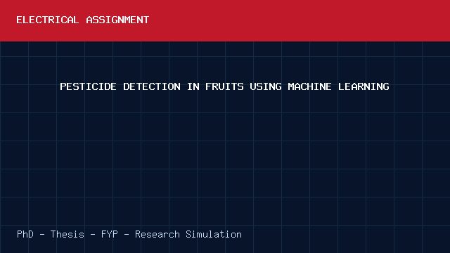 PESTICIDE DETECTION IN FRUITS USING MACHINE LEARNING project video cover image PESTICIDE DETECTION IN FRUITS USING MACHINE LEARNING project video cover image