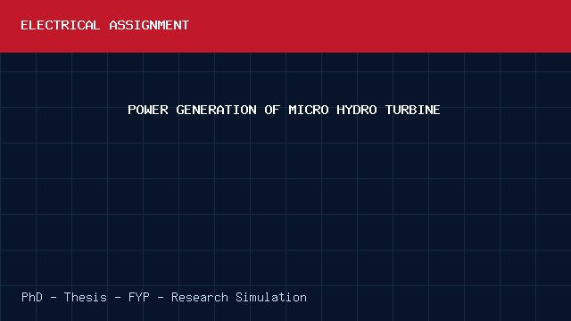 POWER GENERATION OF MICRO HYDRO TURBINE project video cover image POWER GENERATION OF MICRO HYDRO TURBINE project video cover image