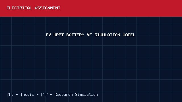 PV MPPT BATTERY VF SIMULATION MODEL project video cover image PV MPPT BATTERY VF SIMULATION MODEL project video cover image