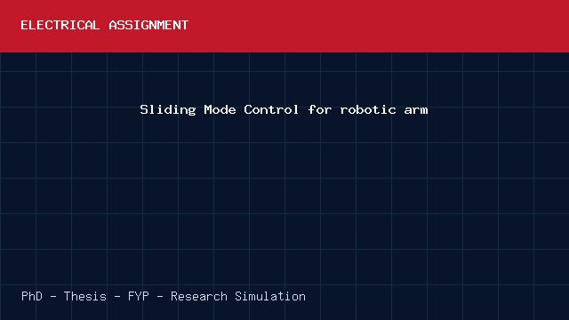 Sliding Mode Control for robotic arm project video cover image Sliding Mode Control for robotic arm project video cover image