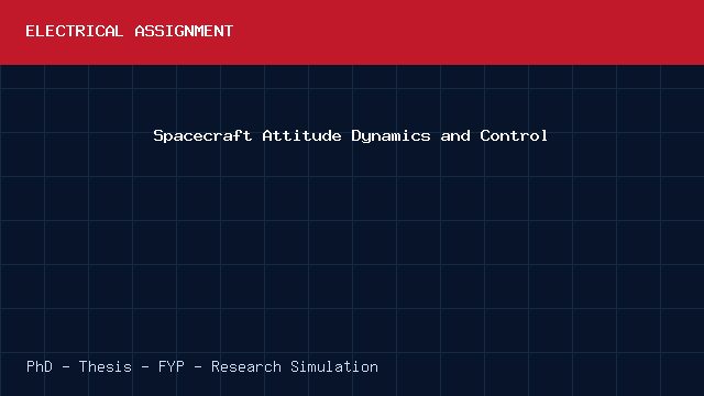Spacecraft Attitude Dynamics and Control project video cover image Spacecraft Attitude Dynamics and Control project video cover image