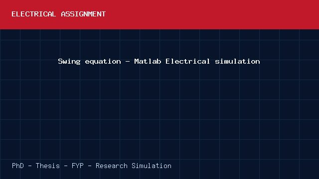Swing equation - Matlab Electrical simulation project video cover image Swing equation - Matlab Electrical simulation project video cover image