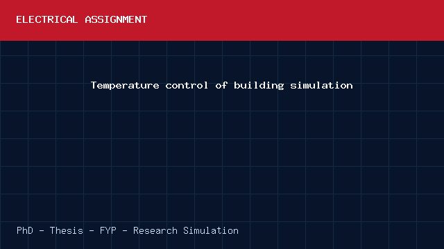 Temperature control of building simulation project video cover image Temperature control of building simulation project video cover image
