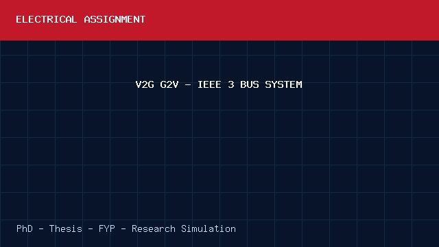 V2G G2V - IEEE 3 BUS SYSTEM project video cover image V2G G2V - IEEE 3 BUS SYSTEM project video cover image